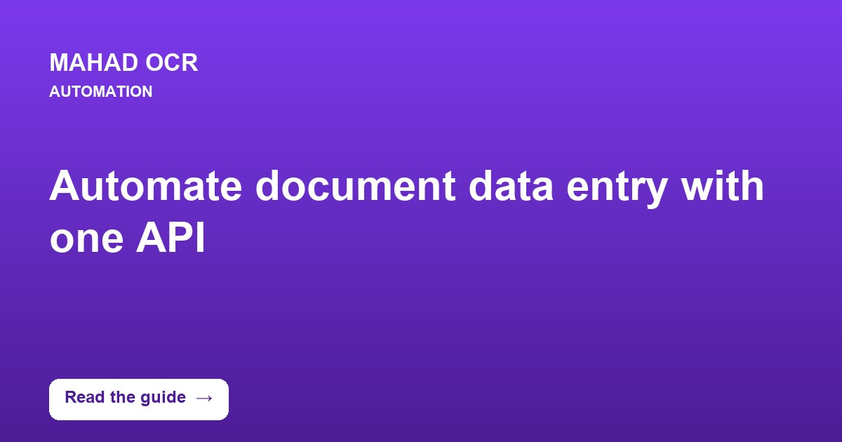 Automate document data entry with one API