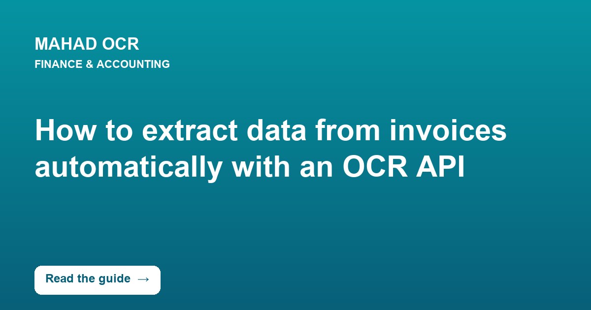 How to extract data from invoices automatically with an OCR API