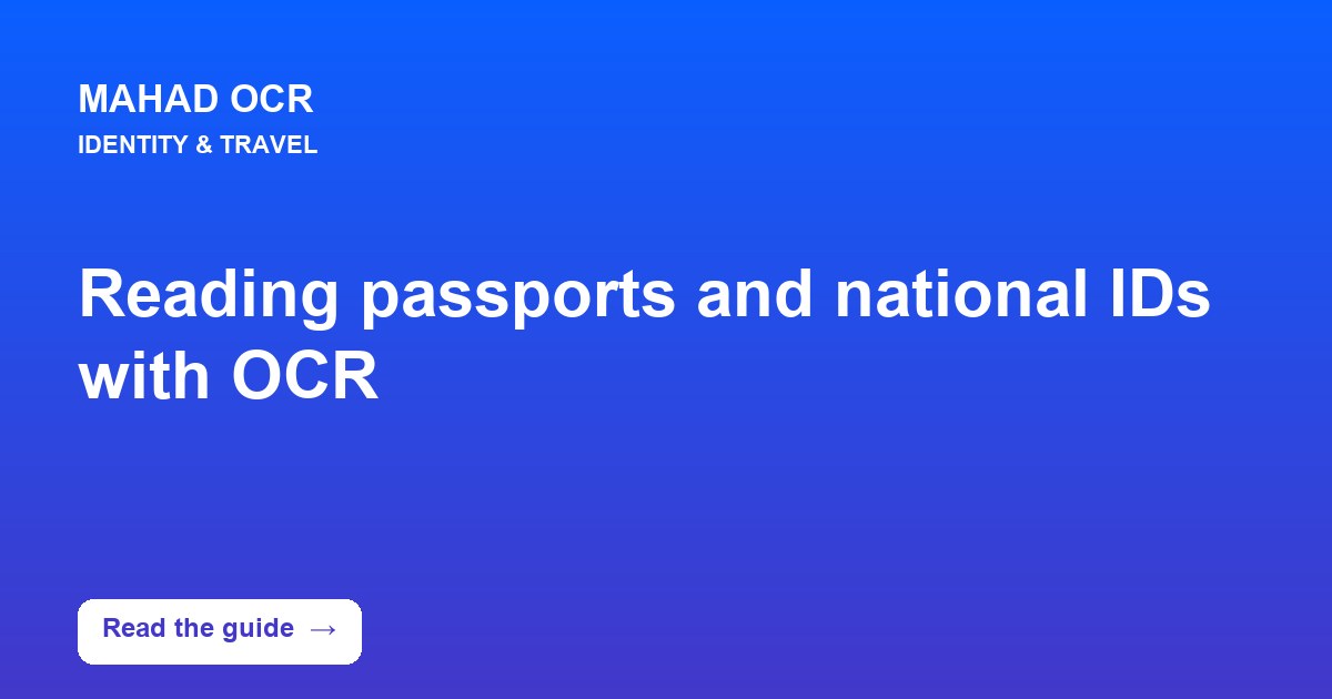 Reading passports and national IDs with OCR